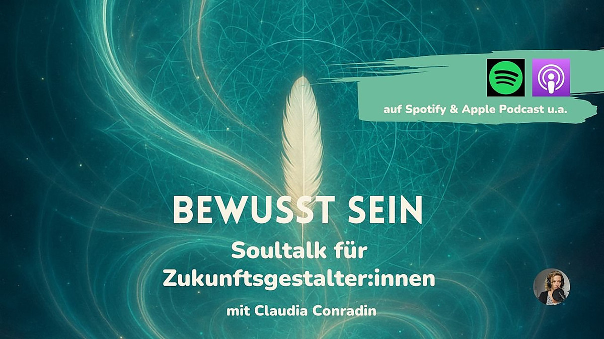 Kraft statt Krise & neues Selbst.Bewusst.Sein, Einblick 7